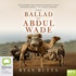 The Ballad of Abdul Wade (MP3)