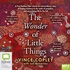 The Wonder of Little Things (MP3)