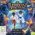 The Elemental Detectives (MP3)