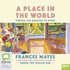 A Place in the World: Finding the Meaning of Home (MP3)