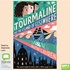 Tourmaline and the Island of Elsewhere (MP3)