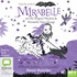 Mirabelle and the Magical Mayhem & Mirabelle Takes Charge (MP3)