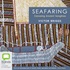 Seafaring: Canoeing Ancient Songlines