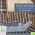 Seafaring: Canoeing Ancient Songlines (MP3)