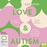 Love & Autism (MP3)