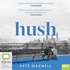 Hush (MP3)