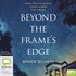 Beyond the Frame's Edge (MP3)