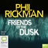 Friends of the Dusk (MP3)