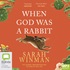 When God Was a Rabbit (MP3)