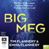 Big Meg: The Story of the Largest and Most Mysterious Predator That Ever Lived (MP3)