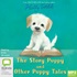 The Story Puppy and Other Puppy Tales (MP3)