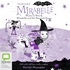 Mirabelle Wants to Win & Mirabelle and the Haunted House
