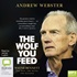 The Wolf You Feed (MP3)