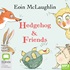 Hedgehog & Friends (MP3)