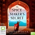The Spice Maker's Secret (MP3)
