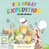 The Great Expedition and Other Adventures (MP3)
