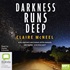 Darkness Runs Deep (MP3)