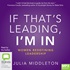 If That's Leading, I'm In: Women Redefining Leadership (MP3)