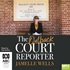 The Outback Court Reporter (MP3)