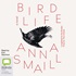 Bird Life: A Novel (MP3)