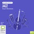 Jazz: An Audio Guide (MP3)