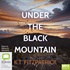 Under the Black Mountain (MP3)