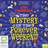 The Mystery of the Forever Weekend (MP3)