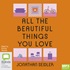 All the Beautiful Things You Love (MP3)