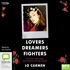 Lovers Dreamers Fighters (MP3)