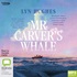 Mr Carver's Whale (MP3)