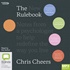 The New Rulebook: Notes from a Psychologist to Help Redefine the Way You Live (MP3)