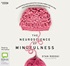 The Neuroscience of Mindfulness