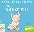 The Sheep-Pig (MP3)