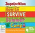 How to Survive Summer Camp (MP3)