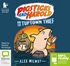 Pigsticks and Harold and the Tuptown Thief (MP3)