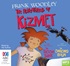 The Adventures of Kizmet: Kizmet and the Case of the Tassie Tiger & Kizmet and the Case of the Smashed Violin (MP3)