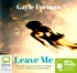Leave Me (MP3)