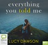 Everything You Told Me (MP3)