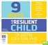 9 Ways to a Resilient Child (MP3)