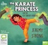 The Karate Princess and the Cut Throat Robbers (MP3)