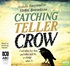 Catching Teller Crow (MP3)