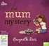The Mum Mystery (MP3)