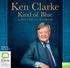 Kind of Blue: A Political Memoir (MP3)