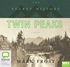 The Secret History of Twin Peaks (MP3)