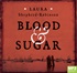 Blood & Sugar (MP3)