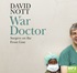 War Doctor: Surgery on the Front Line (MP3)