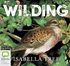 Wilding: The Return of Nature to a British Farm