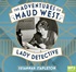 The Adventures of Maud West, Lady Detective: Secrets and Lies in the Golden Age of Crime (MP3)