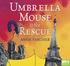 Umbrella Mouse to the Rescue (MP3)