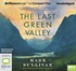 The Last Green Valley (MP3)